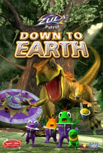 Zula Patrol: Down to Earth